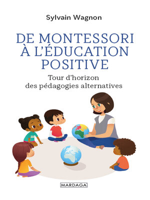 cover image of De Montessori à l'éducation positive
